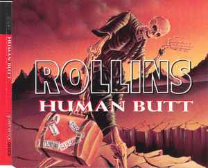 Human Butt - Rollins
