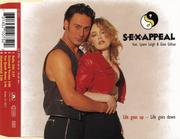 last ned album SEXAppeal Feat Lyane Leigh & Gino Gillian - Life Goes Up Life Goes Down