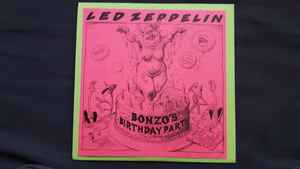 Led Zeppelin - Bonzo's Birthday Party album cover