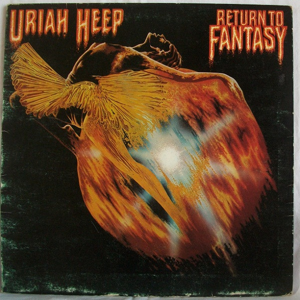 Uriah Heep - Return To Fantasy | Releases | Discogs