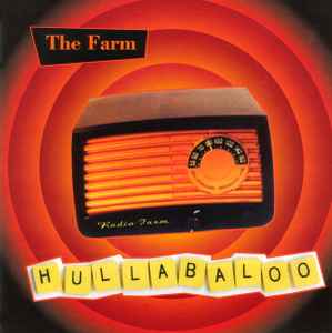 The Farm - Hullabaloo album cover