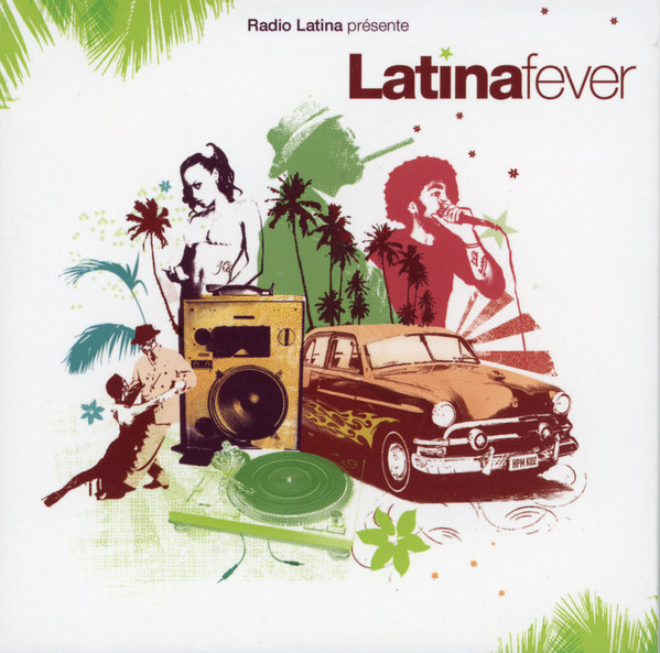 Latina Fever (2006, CD) - Discogs