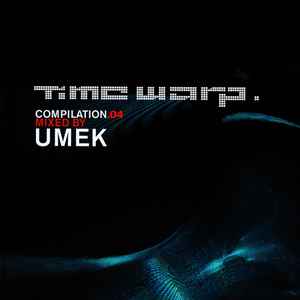 Umek - Time Warp Compilation.04