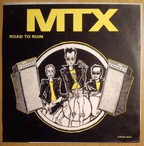 MTX – Road To Ruin (1998, Yellow/blue, Vinyl) - Discogs