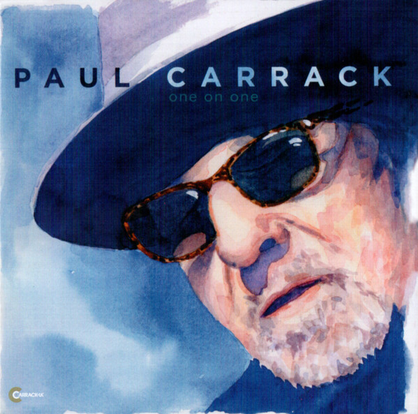 Paul Carrack – One On One (2021, CD) - Discogs