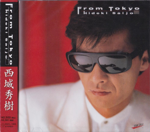 Hideki Saijo – From Tokyo (1986, Vinyl) - Discogs