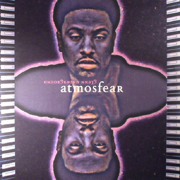 Glenn Underground - Atmosfear | Releases | Discogs