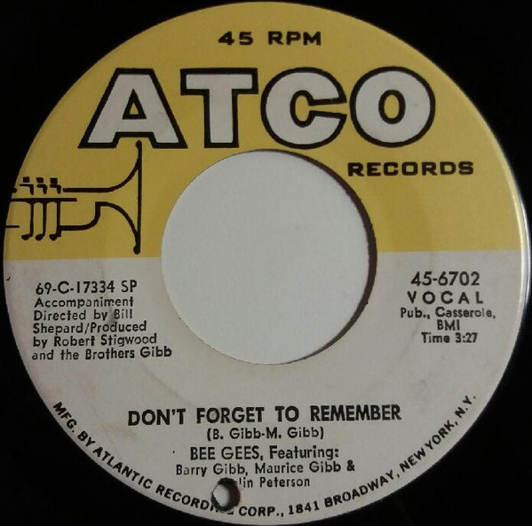 Bee Gees – Don't Forget To Remember / The Lord (1969, Vinyl) - Discogs