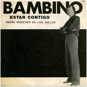 Bambino – Estar Contigo (1985, Vinyl) - Discogs