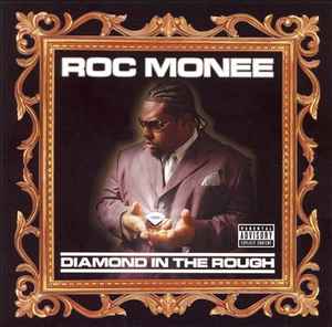Roc Monee - Diamond In The Rough album cover