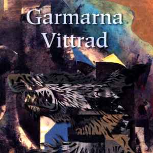 Garmarna - Vittrad album cover