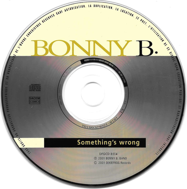 last ned album Bonny B - Somethings Wrong