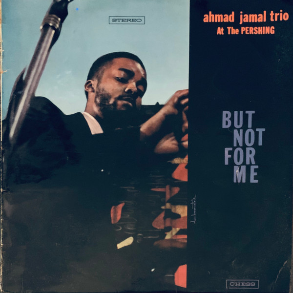 jazzアナプロ Ahmad Jamal Trio At The Pershing LP