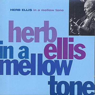 ladda ner album Herb Ellis - In A Mellow Tone