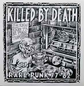 Various - Killed By Death: Rare Punk 77-82 album cover