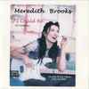 Meredith Brooks - If I Could Be...