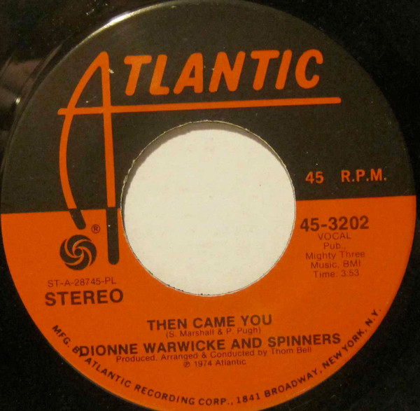 Dionne Warwicke And Spinners - Then Came You | Releases