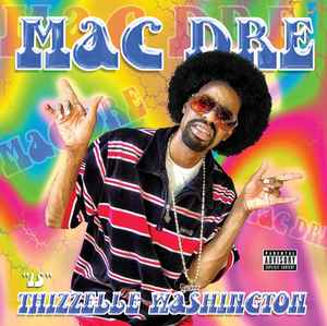 Mac Dre Thizzelle Washington Oversized 5x5 Sticker 