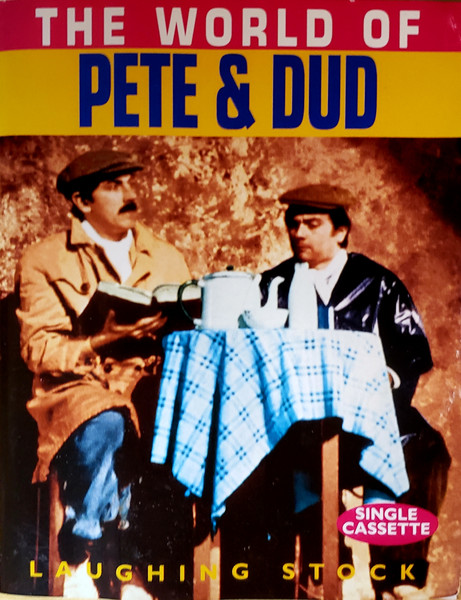 Peter Cook / Dudley Moore – The World Of Pete & Dud (1974, Vinyl