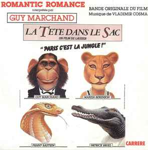 Guy Marchand - Bande Originale Du Film La Tête Dans Le Sac album cover