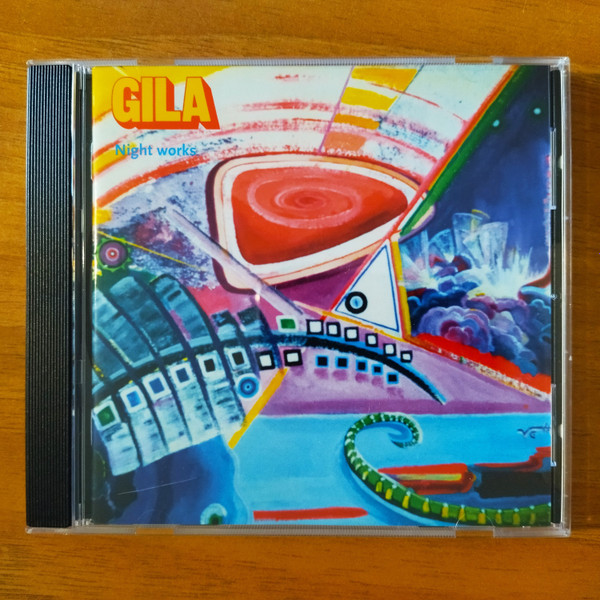 Gila – Night Works (CD) - Discogs