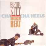 Eartha Kitt Bronski Beat Cha Cha Heels Releases Discogs