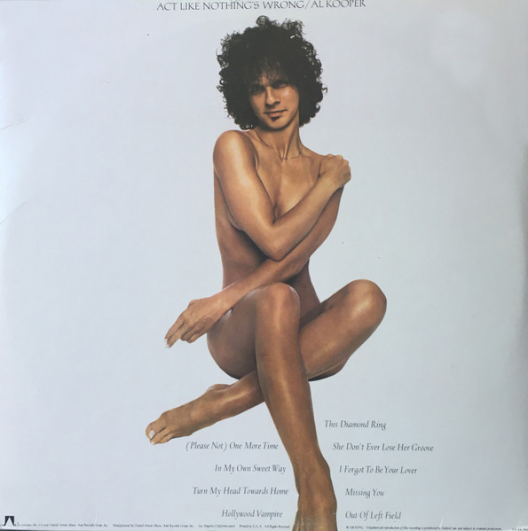 Al Kooper - Act Like Nothing's Wrong | Releases | Discogs