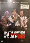 Cover of The Vegas Job - The Who Reunion Concert Live In Vegas, 2003, DVD