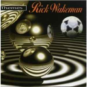 Rick Wakeman - Themes