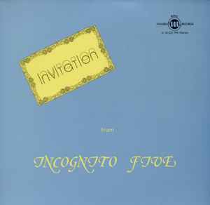 Incognito Five - Invitation From Incognito Five