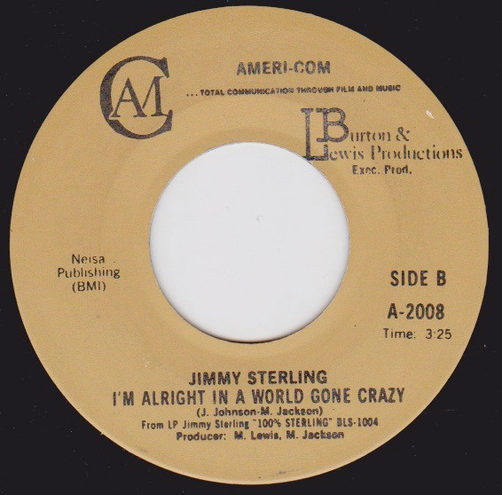 ladda ner album Jimmy Sterling - At Least I Tried Im Alright In A World Gone Crazy