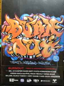 Taboo – Burnout - Taboo1's Underground Connection - (2010