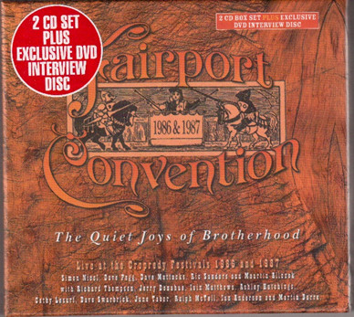 ladda ner album Fairport Convention - The Quiet Joys Of Brotherhood Live At The Cropredy Festivals 1986 And 1987