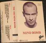 Cover of Mind Bomb , 1989, Cassette