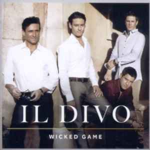 Il Divo - Wicked Game album cover