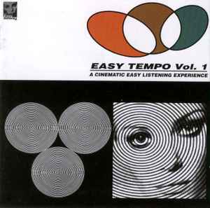 Easy Tempo Vol. 1: A Cinematic Easy Listening Experience - Various