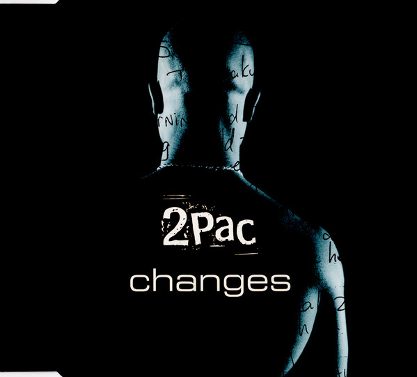 2Pac – Changes (1998, CD) - Discogs