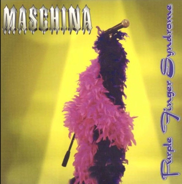 last ned album Maschina - Purple Finger Syndrome