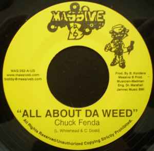 All About Da Weed - Chuck Fenda
