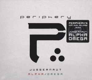 Periphery – Juggernaut • Alpha / Omega (2015, CD) - Discogs