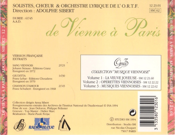 Album herunterladen Strauss, Schubert, Lehár, Solistes, Choeur Et Orchestre Lyrique De L'ORTF, Adolphe Sibert - De Vienne À Paris
