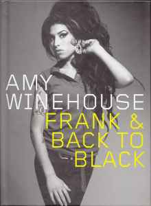 Amy Winehouse – Frank & Back To Black (2008, CD) - Discogs