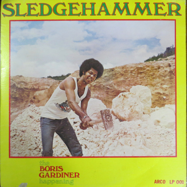 The Boris Gardiner Happening – Sledgehammer (1975, Vinyl