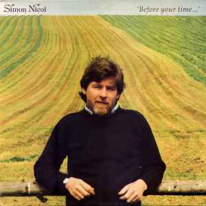 Simon Nicol - Before Your Time...