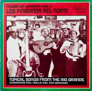 Los Pingüinos Del Norte - Music Of La Raza Vol. 1 album cover