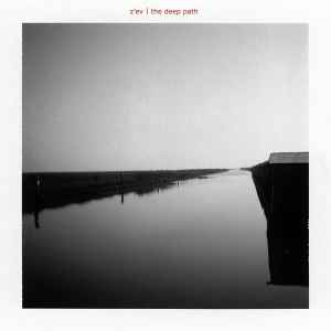 Z'EV - The Deep Path album cover