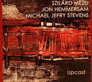 Szilárd Mezei - Upcast album cover