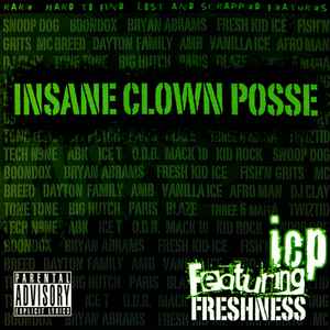 Insane Clown Posse - Featuring Freshness