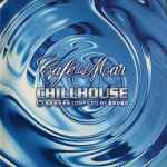 Cover of Café Del Mar - Chillhouse Mix Vol. 2, 2001, Vinyl