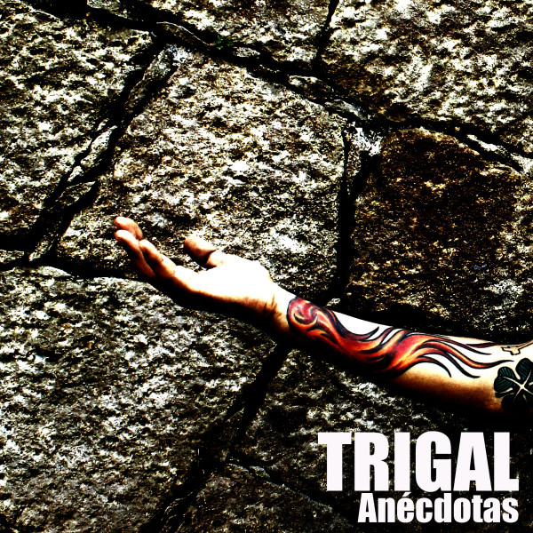 last ned album Trigal - Anécdotas